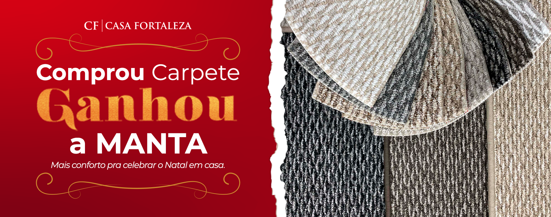 Comprou carpete ganha a manta!